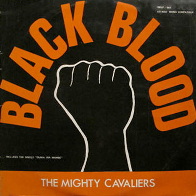 Mighty Cavaliers - Mambo Bado